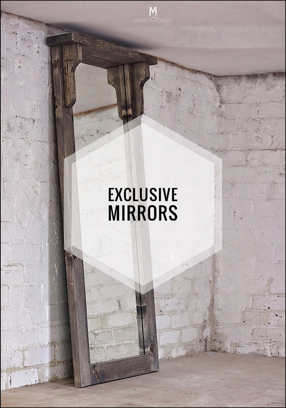 Exclusive Mirrors